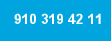 910 319 42 11 910 319 42 11